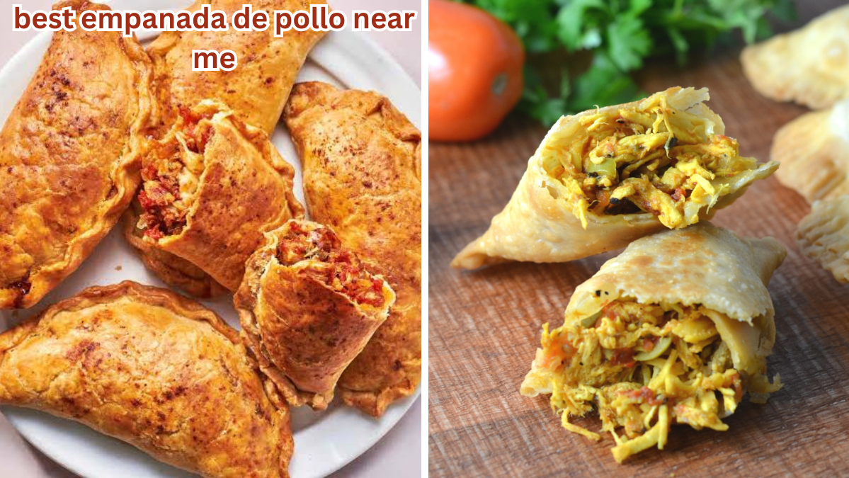 Best Empanada de Pollo Near Me