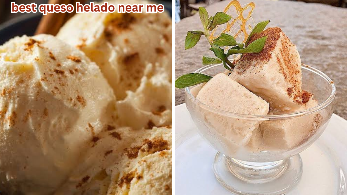 Best Queso Helado Near Me